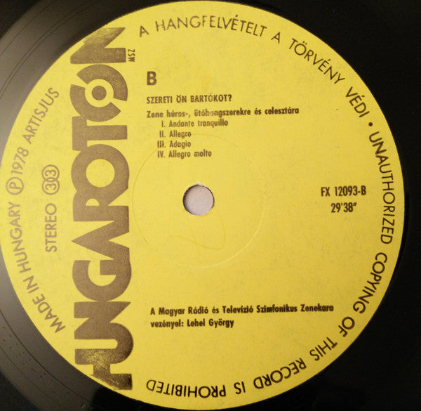 Béla Bartók : Szereti Ön...? (Szereti Ön Bartókot) (LP)