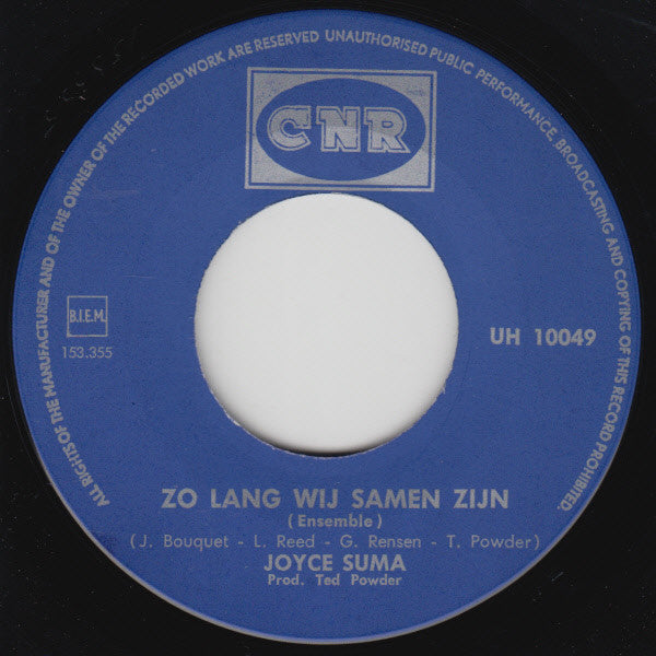 Joyce Suma : Zo Lang Wij Samen Zijn (7", Single)