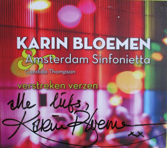 Karin Bloemen & Amsterdam Sinfonietta : Verstreken Verzen (CD, Album)