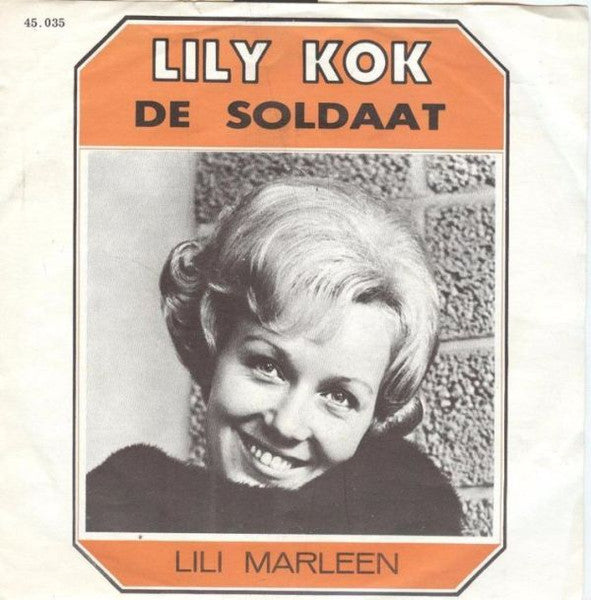 Lily Kok : De Soldaat (7", Single)