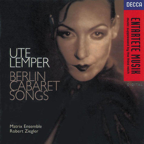 Ute Lemper, Matrix Ensemble, Robert Ziegler : Berlin Cabaret Songs (CD, Album, RE)