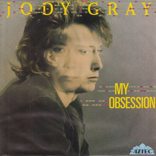 Jody Gray (2) : My Obsession (7", Single)