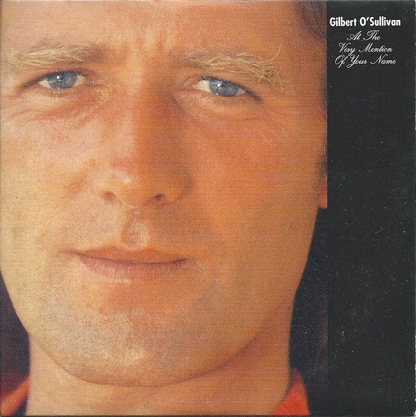 Gilbert O'Sullivan : At The Very Mention Of Your Name (CD, Single)