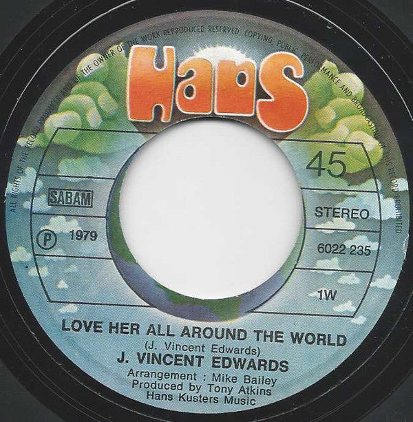 J. Vincent Edwards : Love Her All Around The World (7", Single)