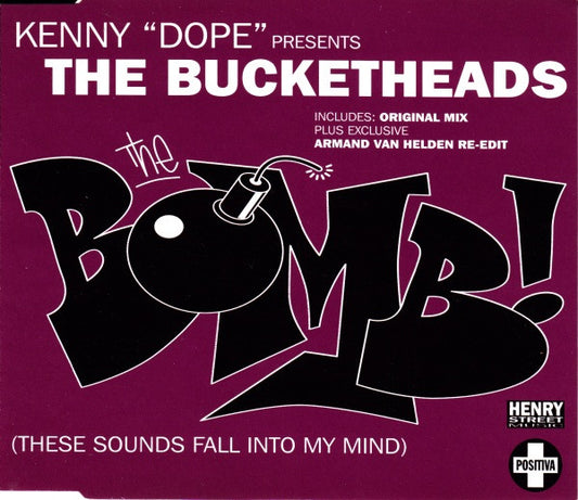 Kenny "Dope" Gonzalez Presents The Bucketheads : The Bomb! (These Sounds Fall Into My Mind) (CD, Single)