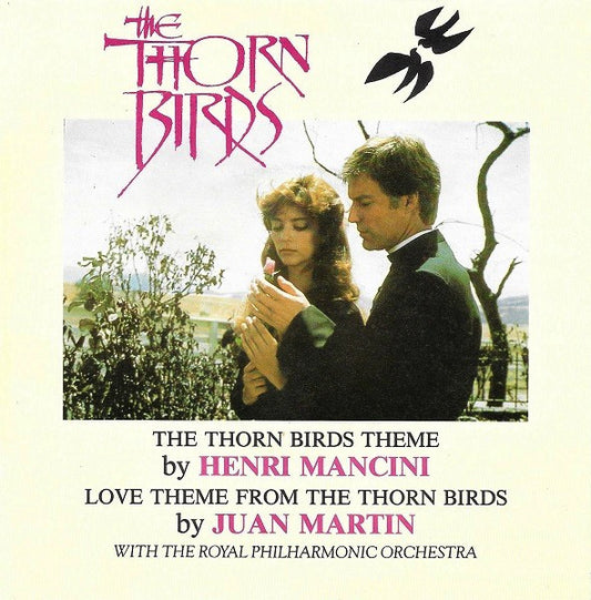 Henry Mancini And His Orchestra, Juan Martin : The Thorn Birds Theme (7", Single)