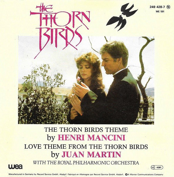Henry Mancini And His Orchestra, Juan Martin : The Thorn Birds Theme (7", Single)
