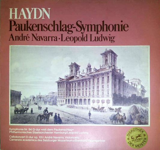 Joseph Haydn, André Navarra, Leopold Ludwig : Paukenschlag-Symphonie (LP, Comp, RE)