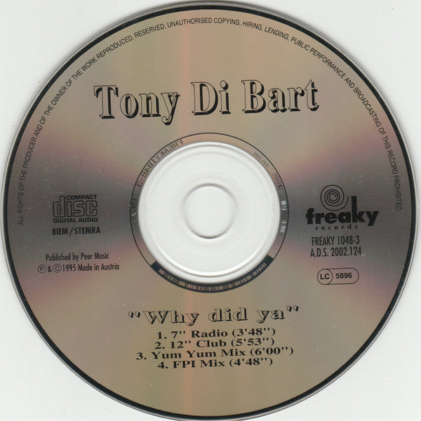 Tony Di Bart : Why Did Ya (CD, Maxi)