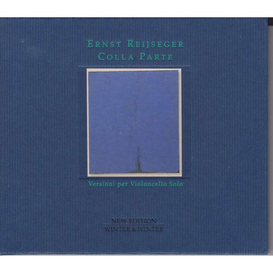 Ernst Reijseger : Colla Parte:  Versioni Per Violoncello Solo (CD)