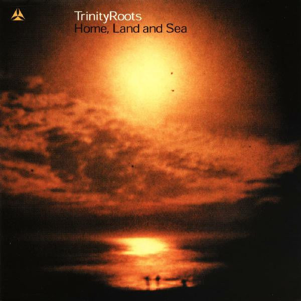 TrinityRoots : Home, Land And Sea (CD, Album)