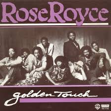 Rose Royce : Golden Touch / Love Is In The Air (7", Single)