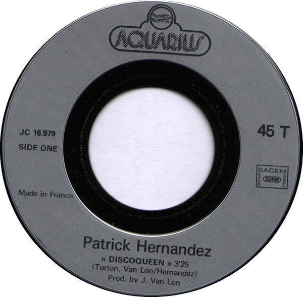 Patrick Hernandez : Disco Queen (7", Single)