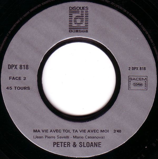 Peter Et Sloane : Besoin De Rien, Envie De Toi (7", Single, RP)