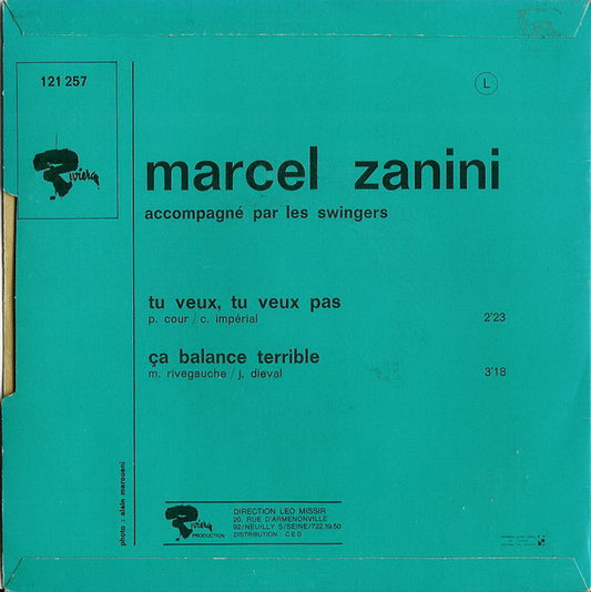 Marcel Zanini : Tu Veux, Tu Veux Pas (7", Single)