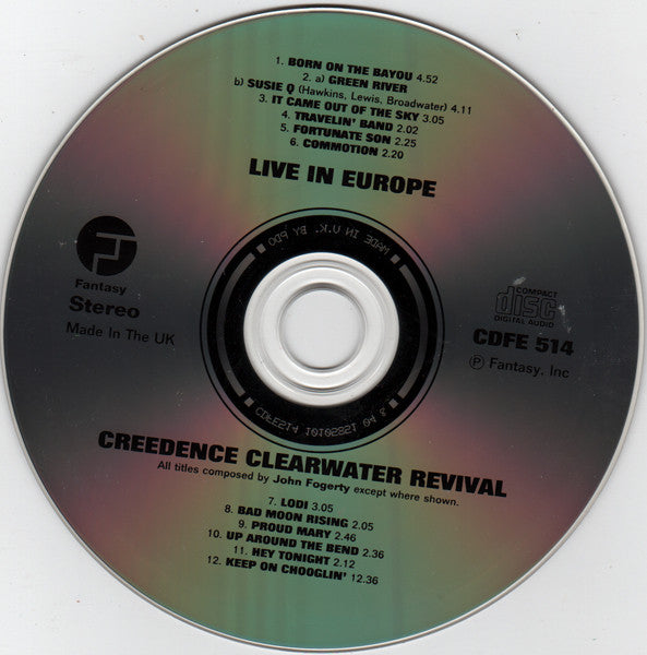 Creedence Clearwater Revival : Live In Europe (CD, Album, RM)