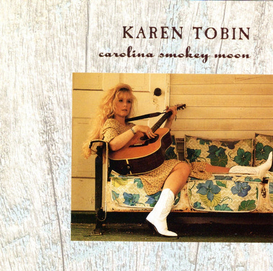 Karen Tobin : Carolina Smokey Moon (CD, Album)