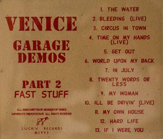 Venice (7) : Garage Demos Part 2 - Fast Stuff (CD, Album, Comp)