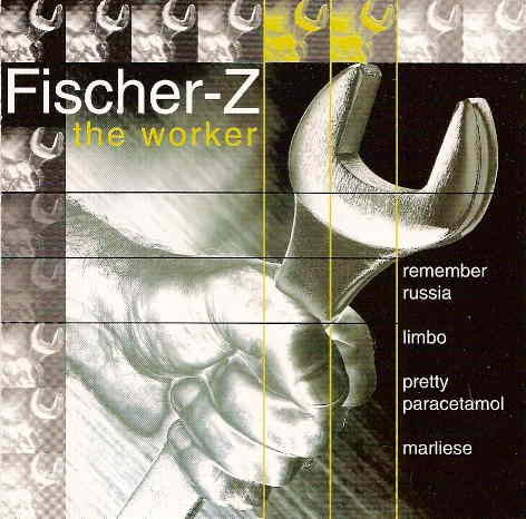 Fischer-Z : The Worker (CD, Album, RE)