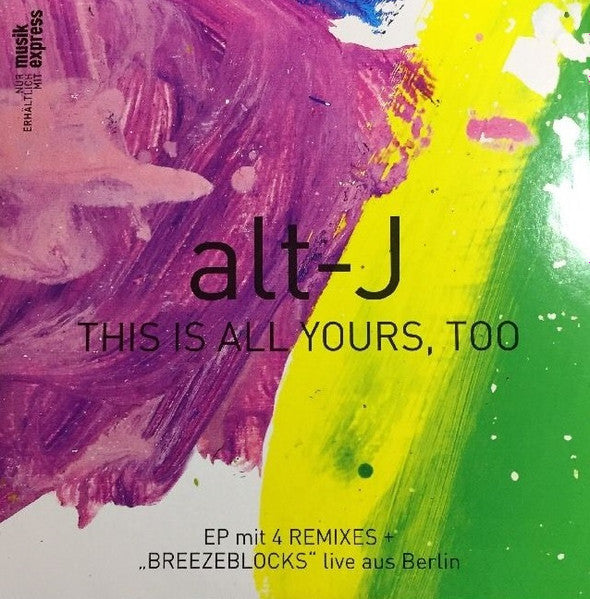 Alt-J : This Is All Yours, Too (CD, EP, Promo)