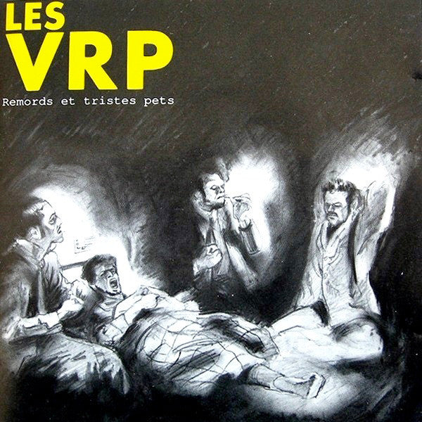 Les VRP : Remords Et Tristes Pets (CD, Album)