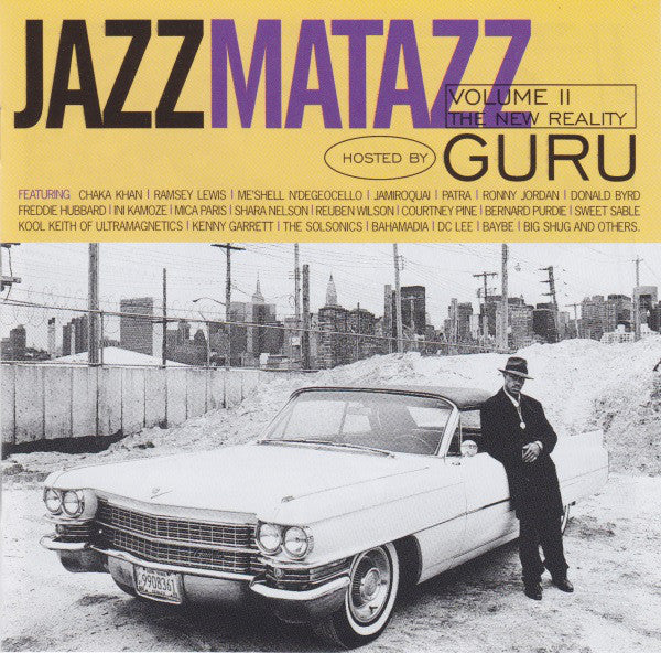 Guru : Jazzmatazz Volume II: The New Reality (CD, Album)
