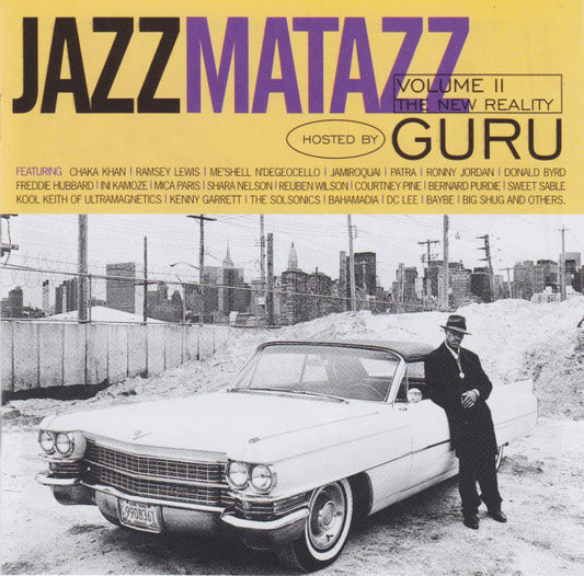 Guru : Jazzmatazz Volume II: The New Reality (CD, Album)