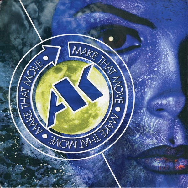 AK : Make That Move (12")