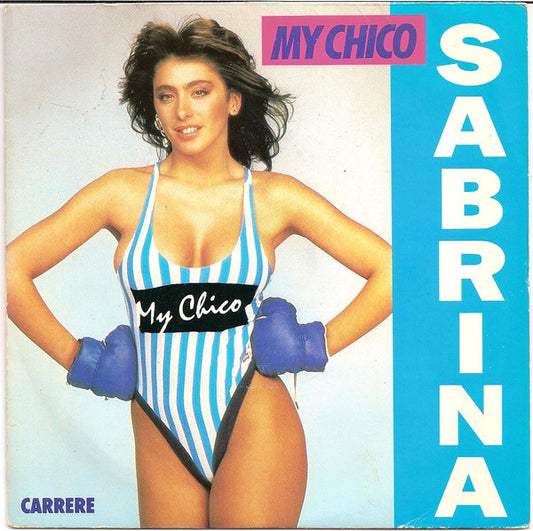 Sabrina : My Chico (7", Single)