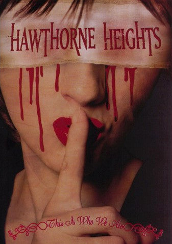 Hawthorne Heights : This Is Who We Are (DVD-V)