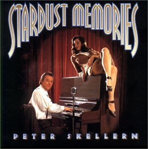 Peter Skellern : Stardust Memories (CD, Album)