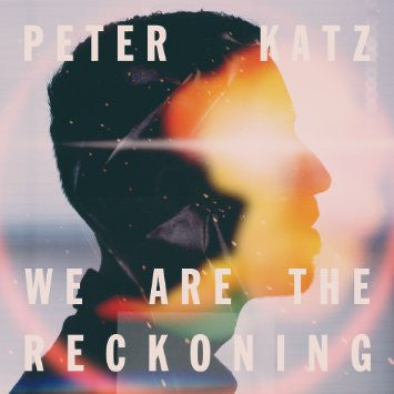 Peter Katz : We Are The Reckoning (CD, Album)