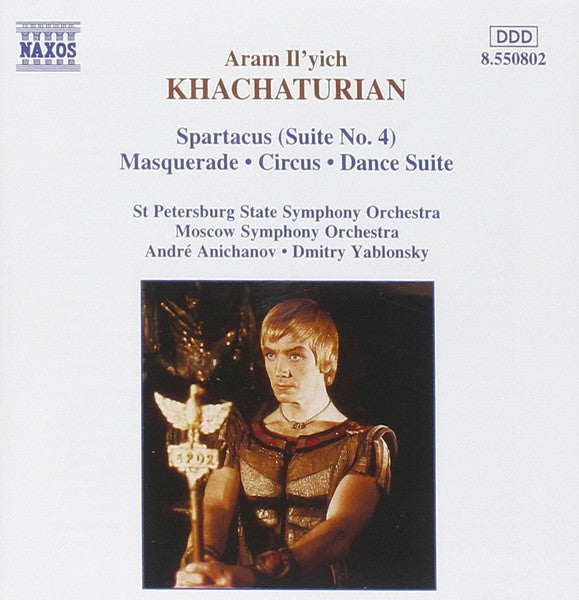 Aram Il'yich Khachaturian* – André Anichanov, St. Petersburg State Symphony Orchestra* / Dmitry Yablonsky, Moscow Symphony Orchestra* : Spartacus Suite No. 4 / Masquerade / Circus / Dance Suite (CD, Comp)