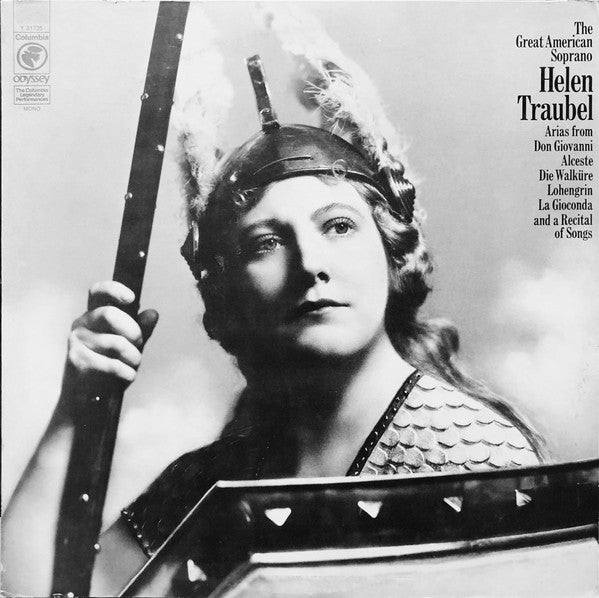 Helen Traubel : Arias From Don Giovanni, Alceste, Die Walkure, Lohengrin, La Gioconda And A Recital Of Songs (LP, Comp, Mono)