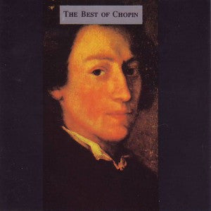 Frédéric Chopin : The Best Of Chopin (CD, Comp)