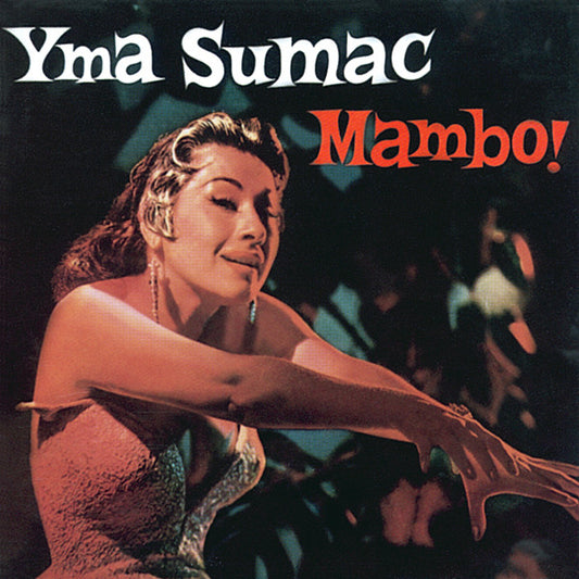 Yma Sumac : Mambo! (CD, Album, Mono, RE)