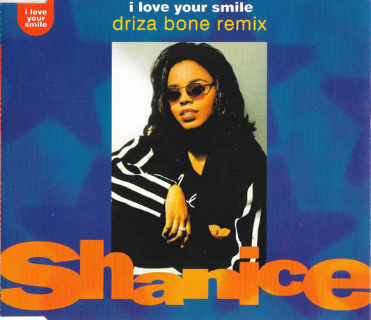 Shanice : I Love Your Smile (Driza Bone Remix) (CD, Single)