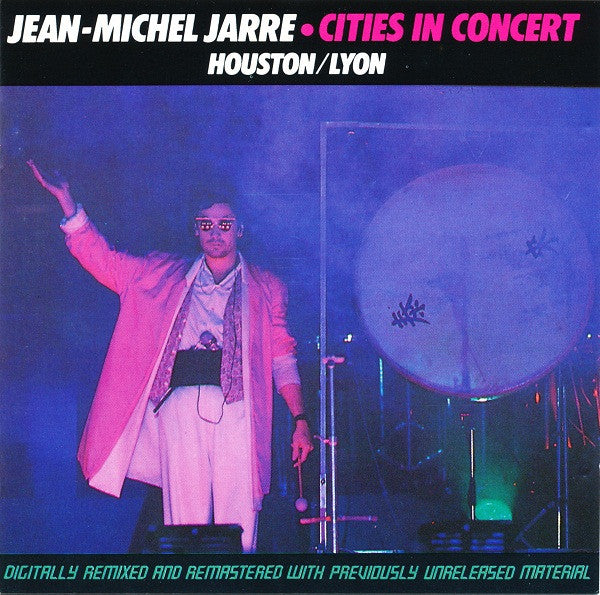 Jean-Michel Jarre : Cities In Concert • Houston/Lyon (CD, Album)