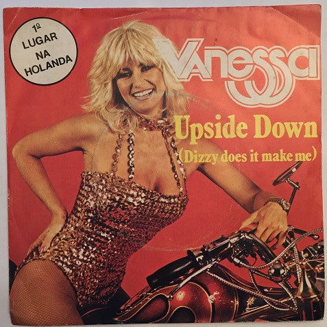 Vanessa (2) : Upside Down (Dizzy Does It Make Me) (7", Single)