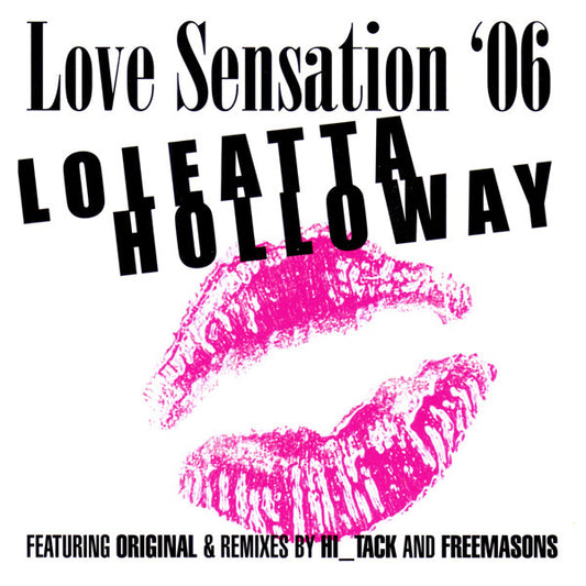 Loleatta Holloway : Love Sensation '06 (CD, Single)