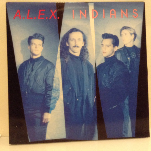 A.L.E.X. : Indians (12")
