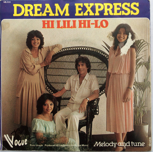 Dream Express : Hi Lili Hi-Lo (7", Single)