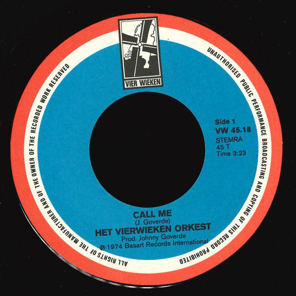 Het Vierwieken Orkest : Call Me / The Last Train (7", Single)