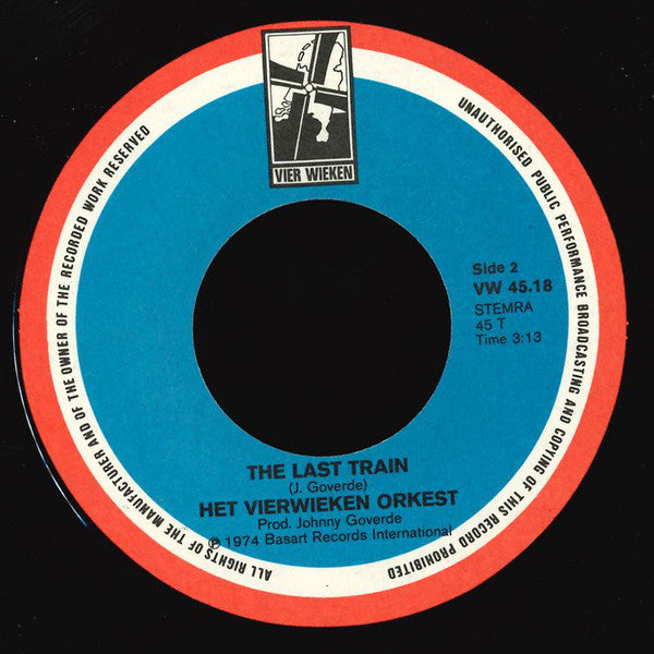 Het Vierwieken Orkest : Call Me / The Last Train (7", Single)
