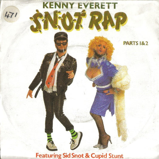 Kenny Everett : Snot Rap (7", Single, Sol)