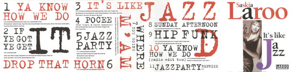 Saskia Laroo : It's Like Jazz (CD, Album)