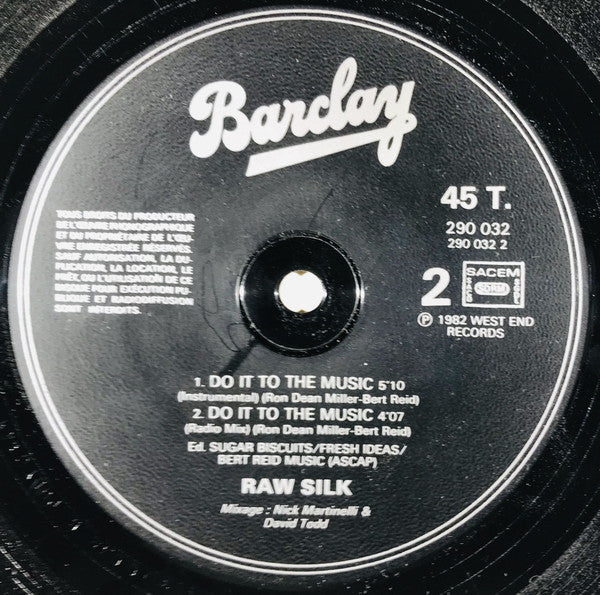 Raw Silk : Do It To The Music (12")