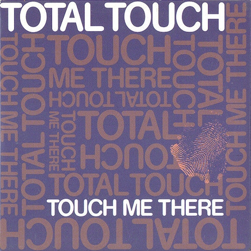 Total Touch : Touch Me There (CD, Single)