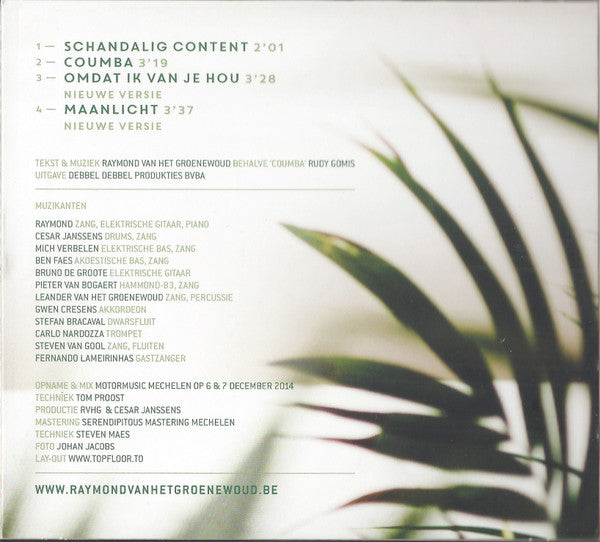 Raymond Van Het Groenewoud : Schandalig Content (CD, EP)