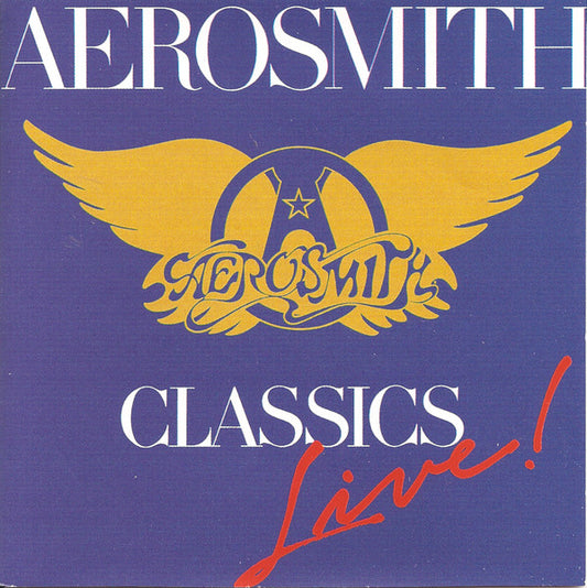 Aerosmith : Classics Live! (CD, Album, RE, RM)